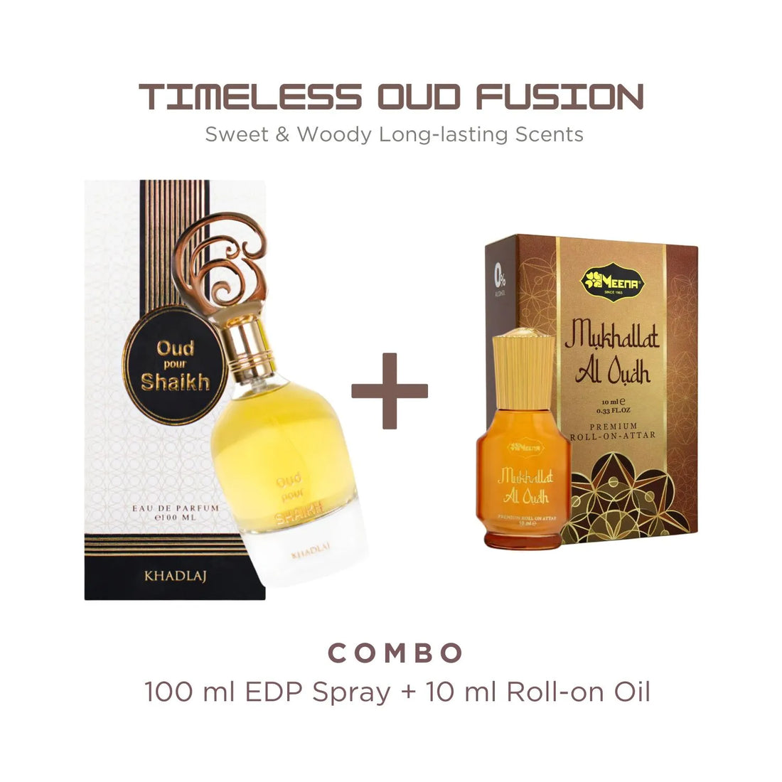 Oud Pour Shaikh and Mukhallat Al Oudh Perfume Combo